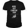 Kids Get Cancer Too Team Beans Shirt Classic Men's T-shirt