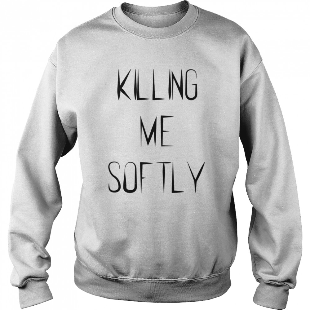 Killing Me Softly Killing Stalking  Unisex Sweatshirt