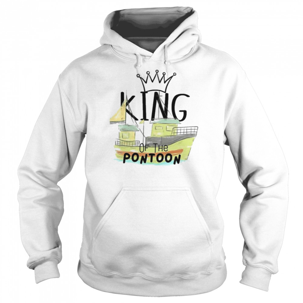 King of the pontoon  Unisex Hoodie