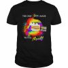 LGBT Lips Pride The Only Choice I Made Was To Be Myself Shirt Classic Men's T-shirt