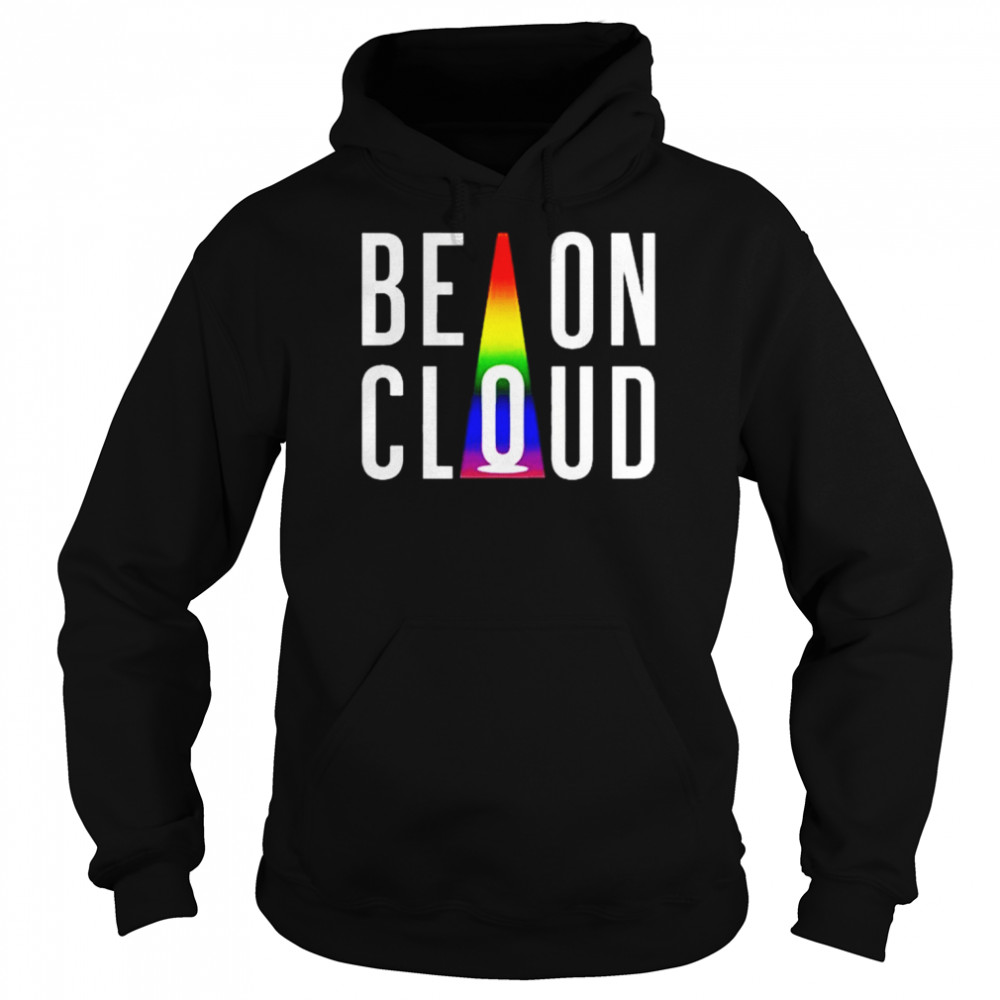 LGBT be on cloud happy pride month  Unisex Hoodie