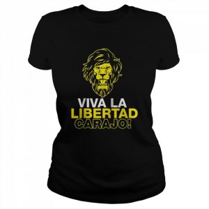 Libertarianismo VIVA LA LIBERTAD CARAJO Milei Shirt Classic Women's T-shirt