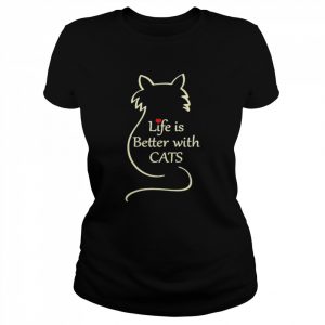 Life Is Better With Cats T-Shirt Classic Women's T-shirt