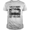 Life Is Short Take A Trip Buy The Shoes Eat The Cake Shirt Classic Men's T-shirt