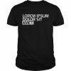 Lorem Ipsum Placeholder Shirt Classic Men's T-shirt