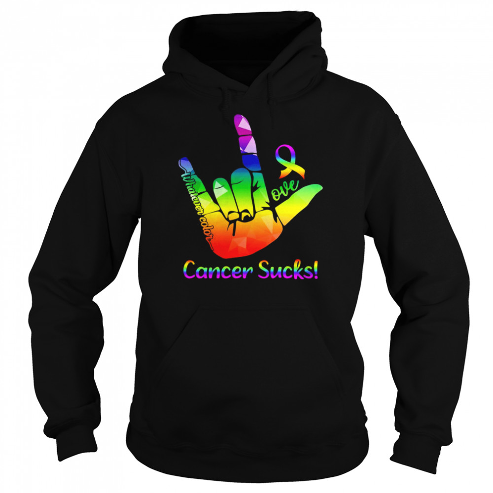 Love Whatever Color Cancer Sucks Hand Sign Love Shirt Unisex Hoodie