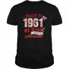 Made In 1961 61 Year Of Being Awesome Shirt Classic Men's T-shirt