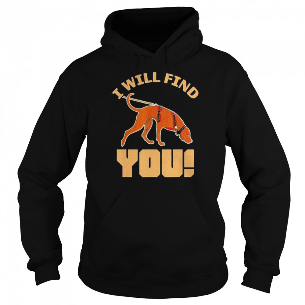 Mantrailing Mantrailer Tracking Search Dog Shirt Unisex Hoodie