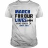 March for Our Lives Long Beach Ca June 11 2022 Shirt Classic Men's T-shirt