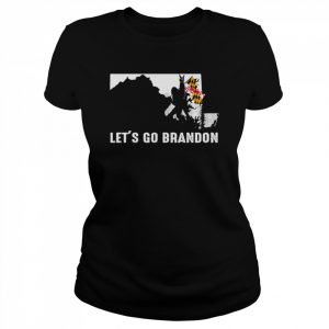 Maryland America Bigfoot Let’s Go Brandon Shirt Classic Women's T-shirt