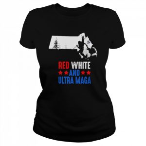 Massachusetts America Bigfoot Red White And Ultra Maga Shirt Classic Women's T-shirt