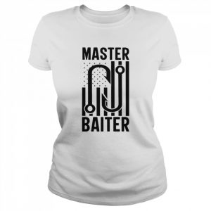 Master Baiter Fishing  Classic Women's T-shirt