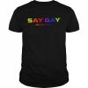 Meidastouch say gay pride 2022 T- Classic Men's T-shirt