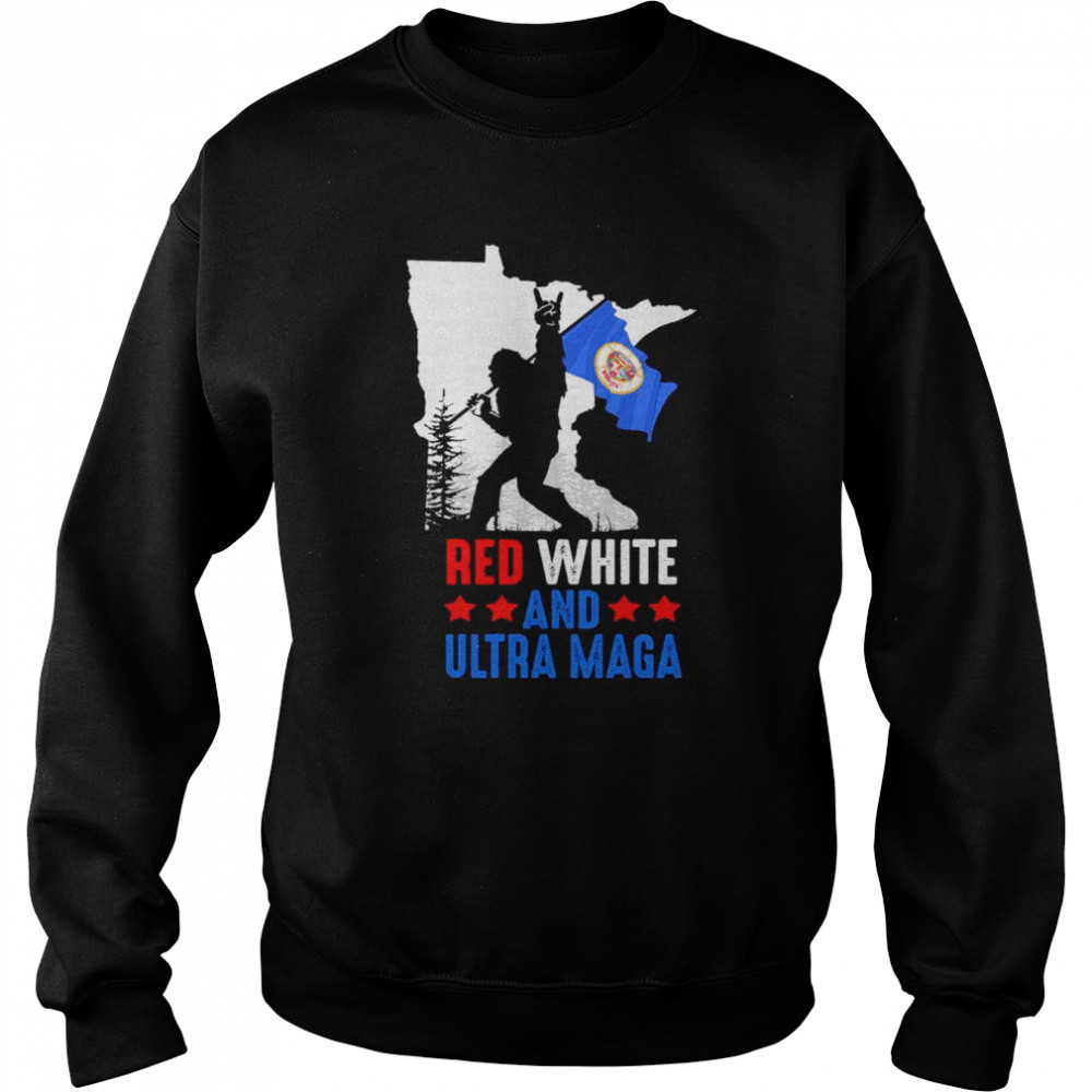 Minnesota America Bigfoot Red White And Ultra Maga Shirt Unisex Sweatshirt