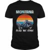 Montana here we come vintage  Classic Men's T-shirt