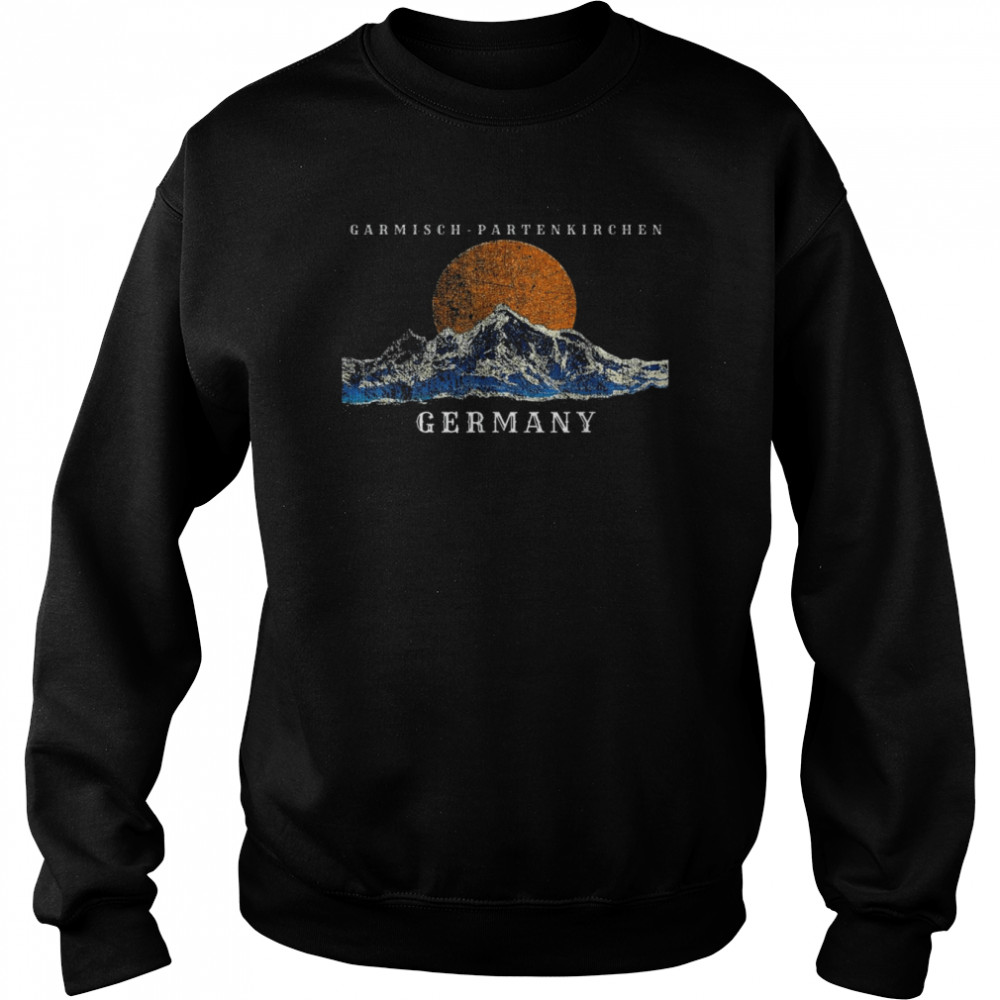 Mountains In Garmisch-Partenkirchen Germany Shirt Unisex Sweatshirt