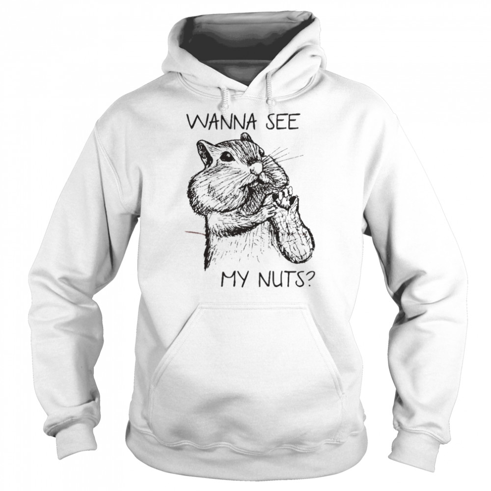 Mouse Wanna See My Nuts T-Shirt Unisex Hoodie