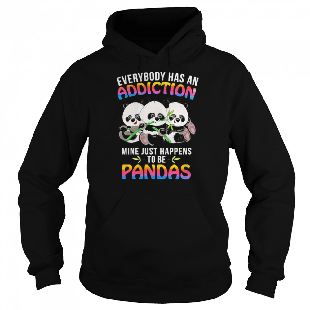 My Addiction Are Pandas T-Shirt Unisex Hoodie