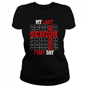 My last first day class of 2022 senior  Classic Women's T-shirt