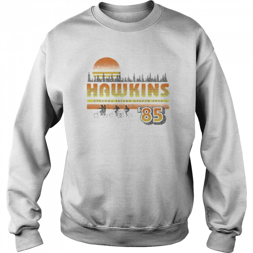 Netflix Stranger Things Hawkins Strange Things 85 Retro Shirt Unisex Sweatshirt