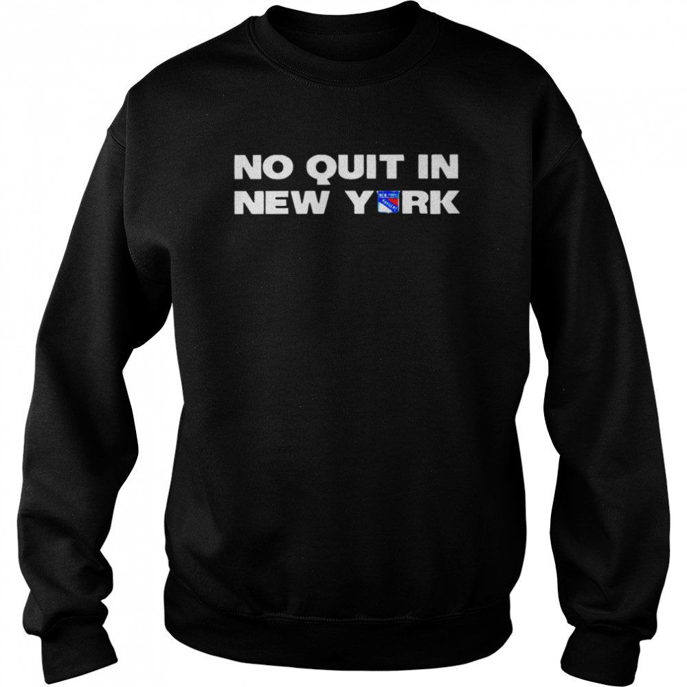 No Quit In New York Rangers logo 2022 T- Unisex Sweatshirt