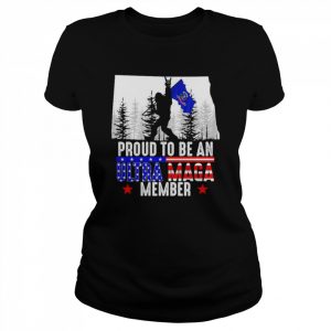 North Dakota America Bigfoot Proud To Be An Ultra Maga Member Shirt Classic Women's T-shirt