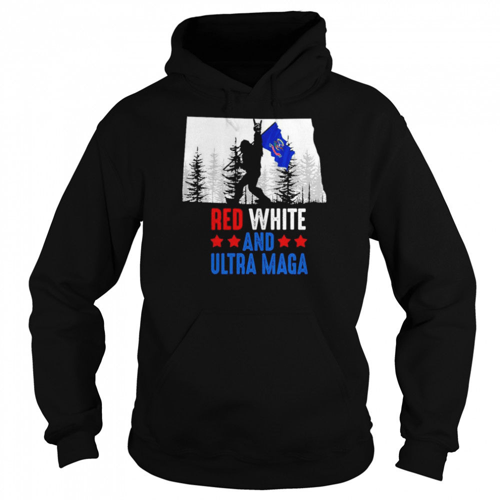 North Dakota America Bigfoot Red White And Ultra Maga Shirt Unisex Hoodie