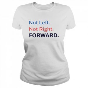 Not left not right forward  Classic Women's T-shirt