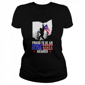 Ohio America Bigfoot Proud To Be An Ultra Maga Member Shirt Classic Women's T-shirt