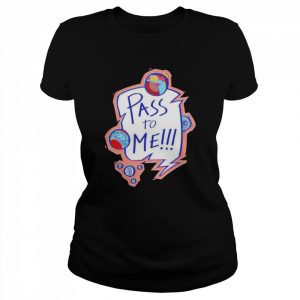 Pass To Me T- Classic Women's T-shirt