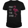 Pink To The Bone Flamingo Shirt Classic Men's T-shirt