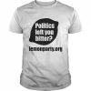 Politics Left You Bitter Lemonparty  Classic Men's T-shirt