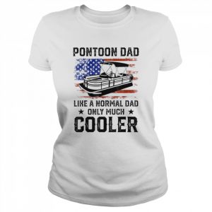 Pontoon dad boating American flag 4th of july fathers day  Classic Women's T-shirt