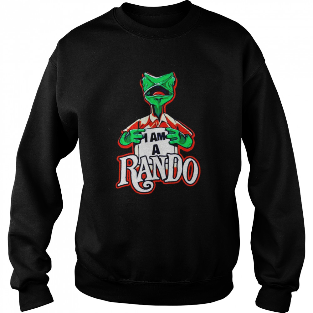 Popcorned Planet I Am A Rando Shirt Unisex Sweatshirt