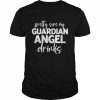 Pretty Sure My Guardian Angels Drinks Shirt Classic Men's T-shirt