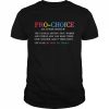 Pro Choice Definition Feminist Rights Shirt Classic Men's T-shirt