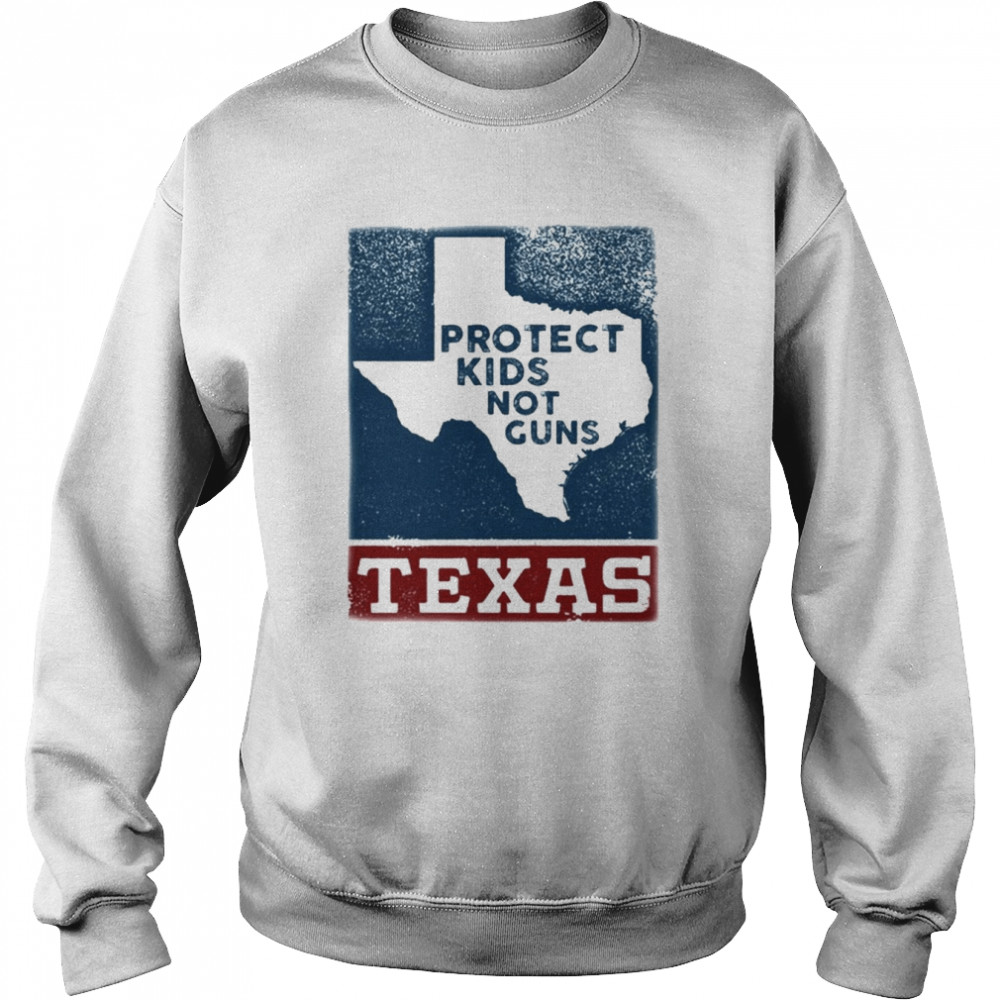 Protect Kids Not Gun End Gun Violence Gun Control Shirt Unisex Sweatshirt