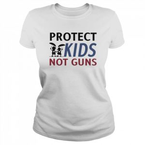 Protect Kids Not Guns Shirt Classic Women's T-shirt