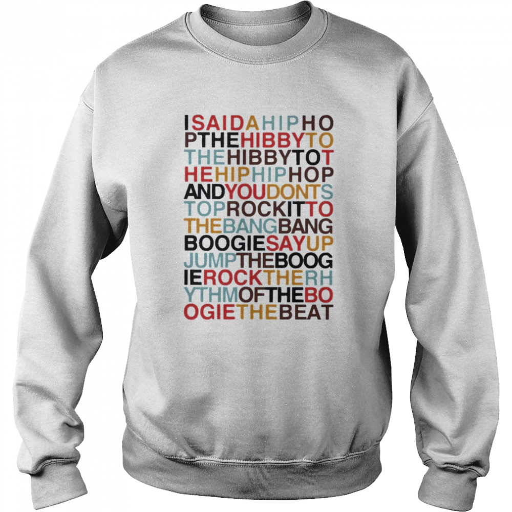 Rappers Delight Sugarhill Gang T-Shirt Unisex Sweatshirt