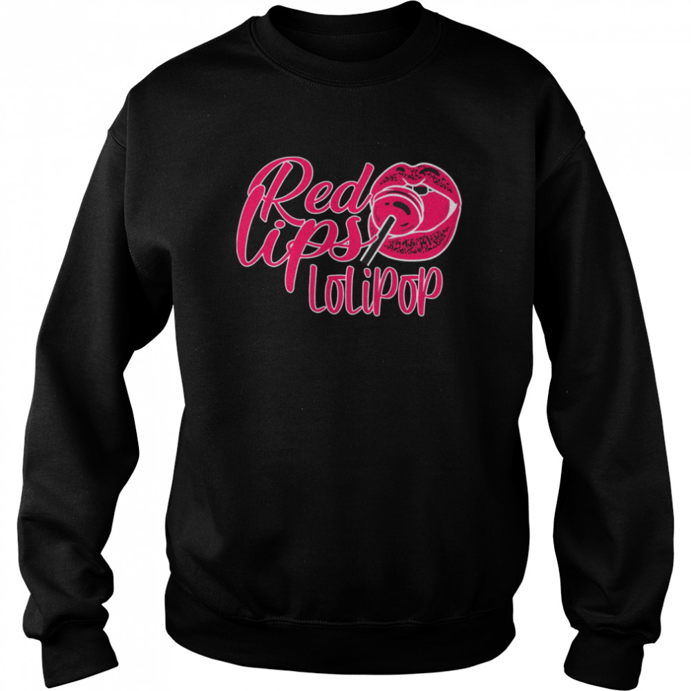 Red Lips Lollipop Love  Unisex Sweatshirt