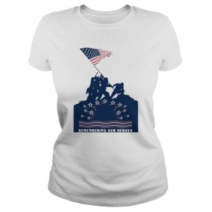 Remembering Our Heroes Shirt Classic Women's T-shirt