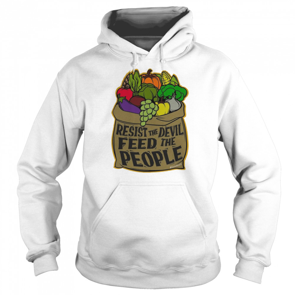 Resist The Devil! Feed The People! Full Color T-Shirt Unisex Hoodie