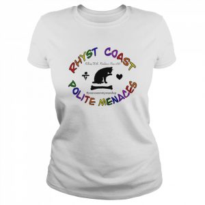 Rhyst Coast Polite Menaces  Classic Women's T-shirt