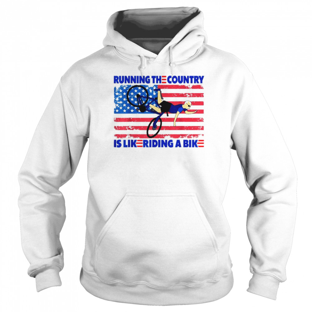 Running The Coutry Is Like Riding A Bike Joe Biden Meme  Unisex Hoodie