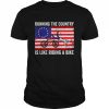 Running the country is like riding a bike joe biden American flag 2022  Classic Men's T-shirt