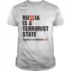 Russia is a terrorist state #Russiaisaterroriststate 2022 Shirt Classic Men's T-shirt