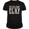 Seize The Clay Funny Pottery Pun Kiln Joke Shirt Classic Men's T-shirt