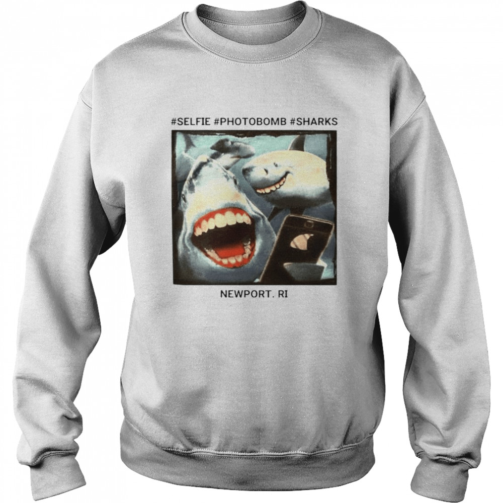 Selfie Photobomb Sharks Newport Shirt Unisex Sweatshirt