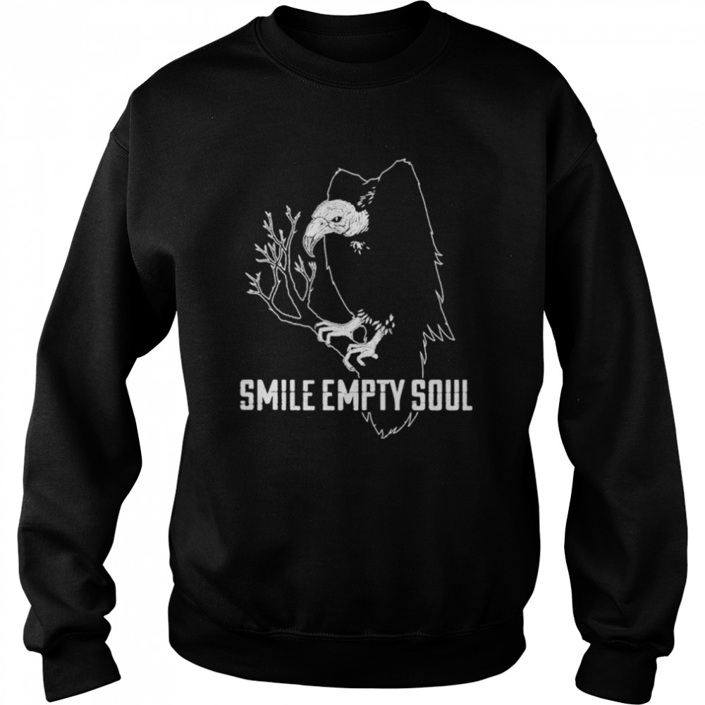 Smile Empty Soul Vulture  Unisex Sweatshirt