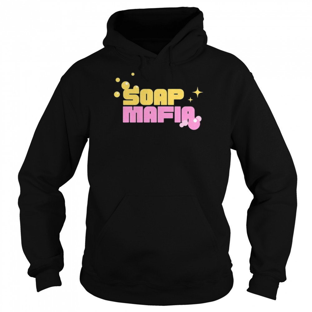 Soap Mafia T-Shirt Unisex Hoodie